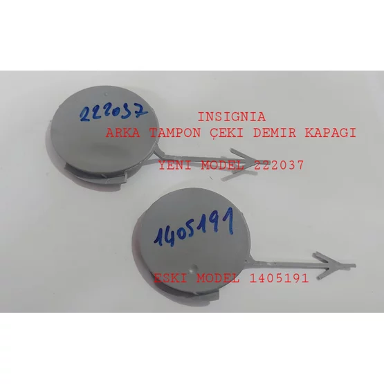 Opel INSIGNIA 1405191 Tampon Çeki Demir Kapağı İTHAL